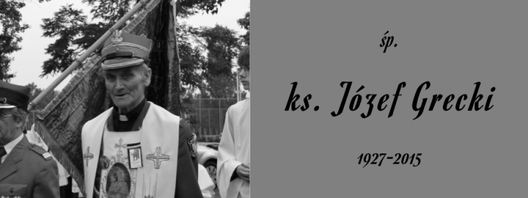 Śp. ks. Józef Grecki