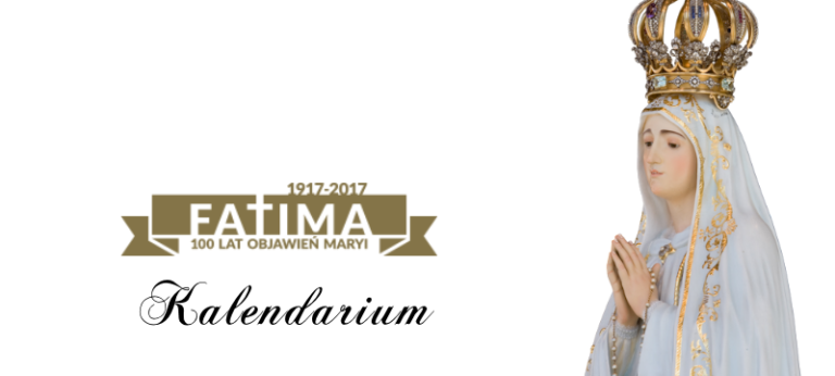 100 lat od objawień w Fatimie – część 2