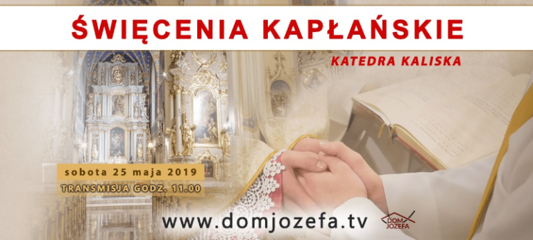 Święcenia kapłańskie NA ŻYWO