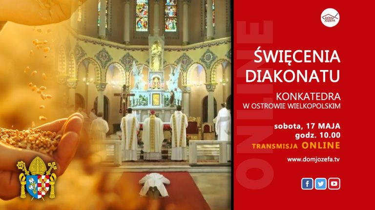 Święcenia diakonatu [NA ŻYWO]